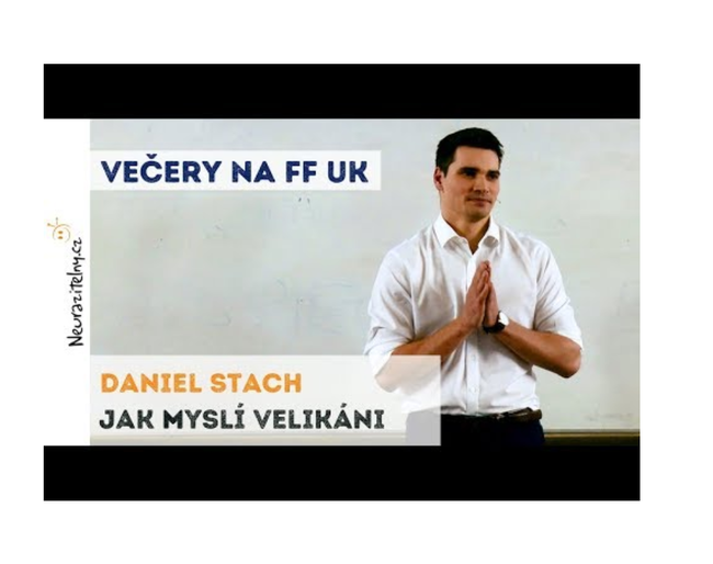 Daniel Stach: Jak myslí velikáni
